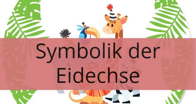 Symbolik der Eidechse