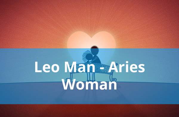 Leo Man Aries Woman