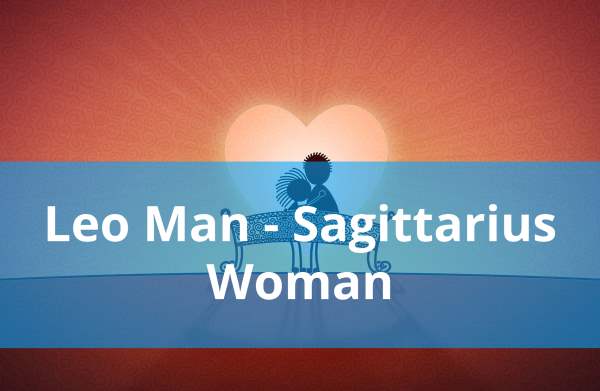 Leo Man and Sagittarius Woman: Love Compatibility
