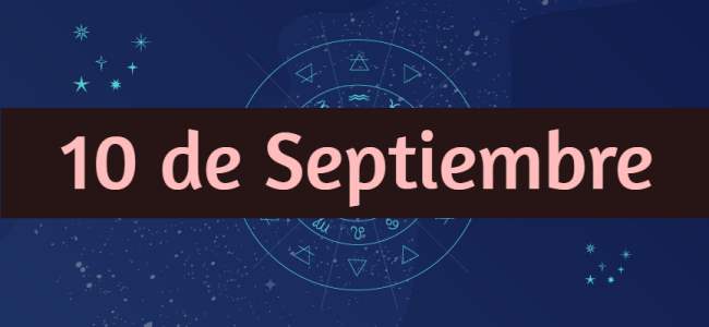 Personalidad y compatibilidades de las mujeres y los hombres nacidos el 10 de Septiembre