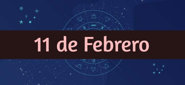 Nacidos el 11 de Febrero, ¿Cómo son? Descubre todo sobre su personalidad