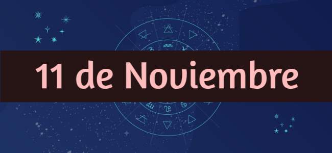 La personalidad de los hombres y mujeres nacidos el 11 de Noviembre