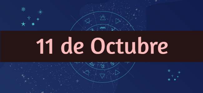 ¿Cómo son los nacidos el 11 de Octubre? Todo sobre su personalidad