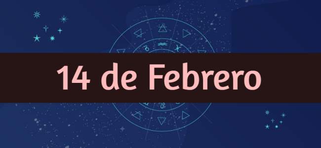 Nacidos el 14 de Febrero, ¿Cómo son? ¿Qué tienen de especial?