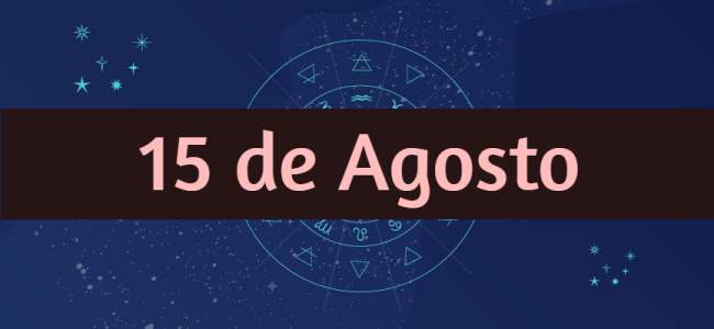 Personalidad y compatibilidades de las mujeres y los hombres nacidos el 15 de Agosto