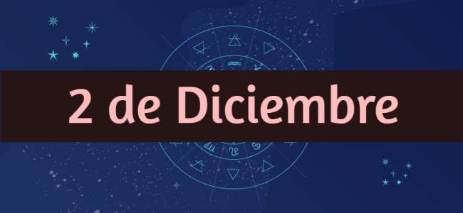 Personalidad y compatibilidad de los nacidos el 2 de Diciembre según la astrología