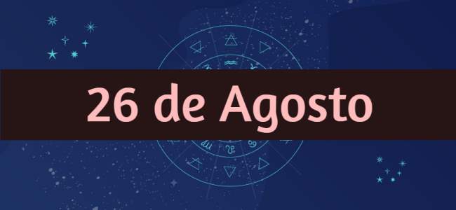 Personalidad y compatibilidad de los nacidos el 26 de Agosto según la astrología