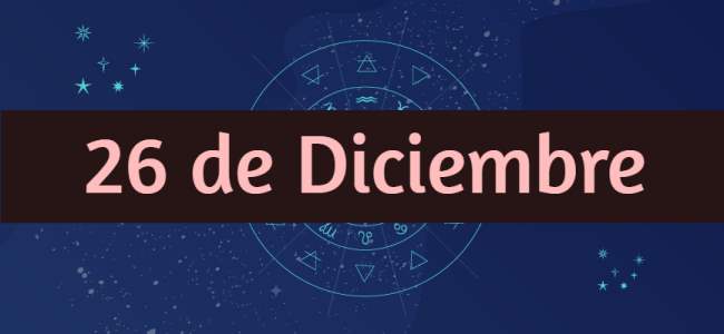 Nacidos el 26 de Diciembre, ¿Cómo son? Descubre todo sobre su personalidad