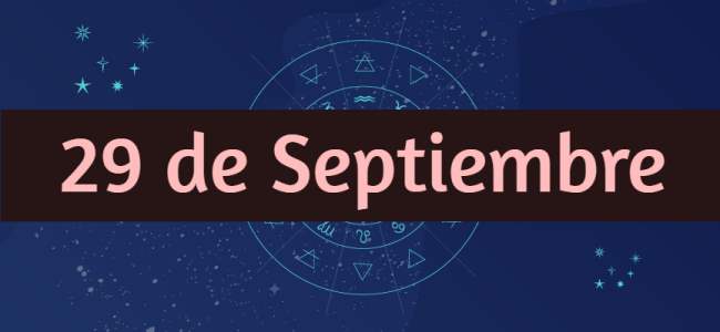 Personalidad y compatibilidades de las mujeres y los hombres nacidos el 29 de Septiembre