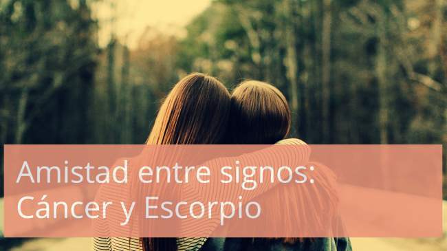 Cancer y Escorpio