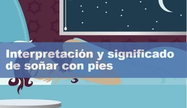 significado de sonar con pies