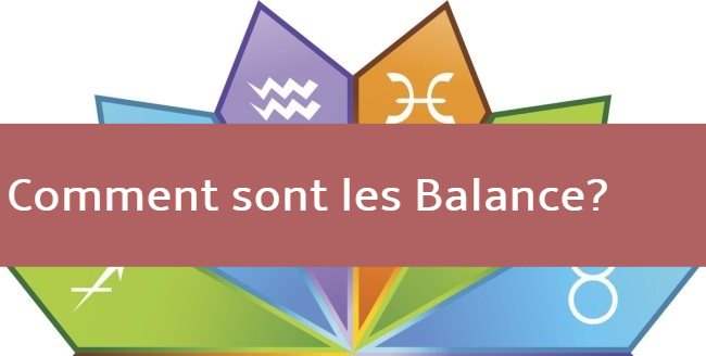 Caractère de la Balance : Personnalité, qualités, défauts, forces et faiblesses