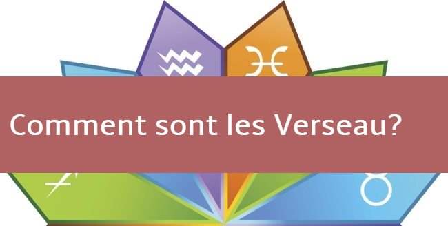 Caractère du Verseau : Personnalité, qualités, défauts, forces et faiblesses