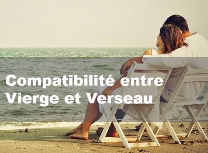 Compatibilité amoureuse entre Vierge et Verseau : La vérité sur cette relation