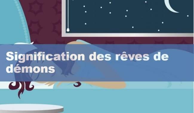 Signification des reves de demons