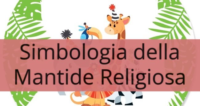 Simbologia Mantide Religiosa