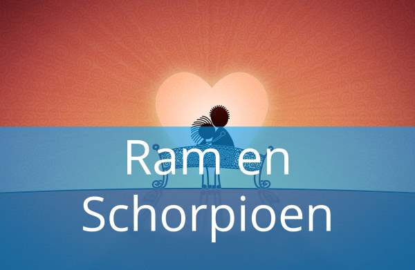 Ram en Schorpioen: Liefde & Relatiehoroscoop