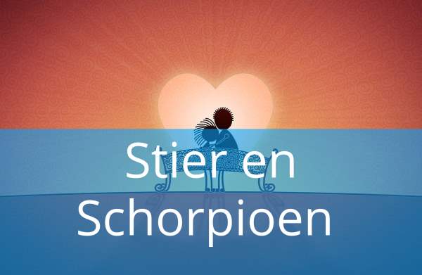 Stier en Schorpioen: Liefde & Relatiehoroscoop