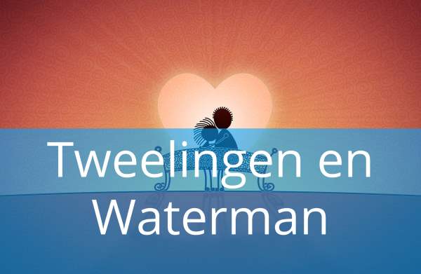Tweelingen en Waterman: Liefde & Relatiehoroscoop