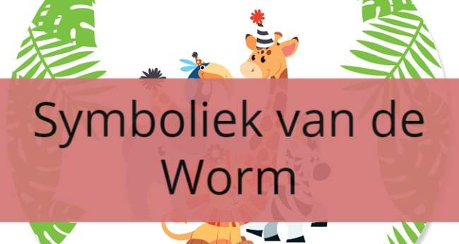 Symboliek van de Worm