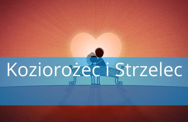 Koziorożec i Strzelec: Dopasowanie, Miłość, przyjaźń, w łóżku, związek