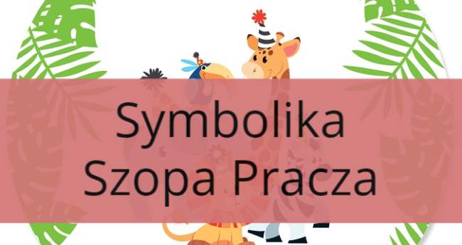 Symbolika Szopa Pracza