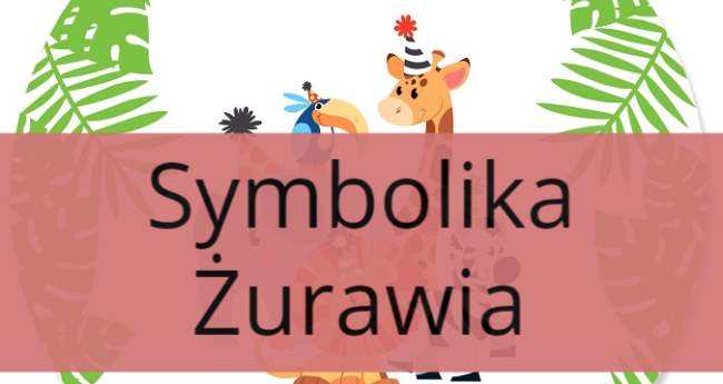 Symbolika Żurawia