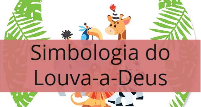 Simbologia Louva a Deus