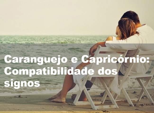 Combinação dos Signos: Caranguejo e Capricórnio