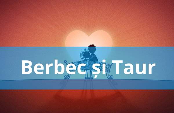 Compatibilitate Berbec și Taur
